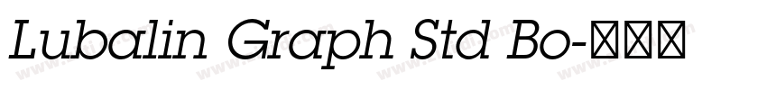 Lubalin Graph Std Bo字体转换